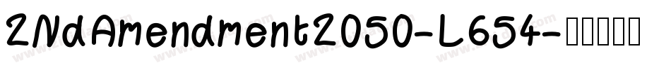 2NdAmendment2050-L654字体转换
