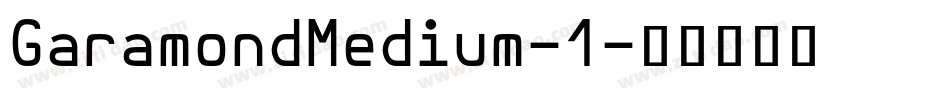 GaramondMedium-1字体转换