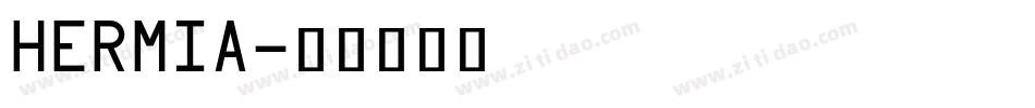 HERMIA字体转换