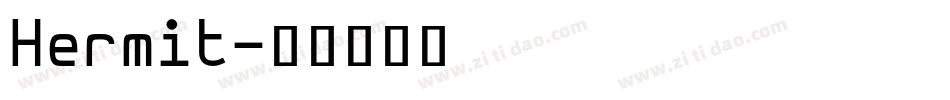 Hermit字体转换