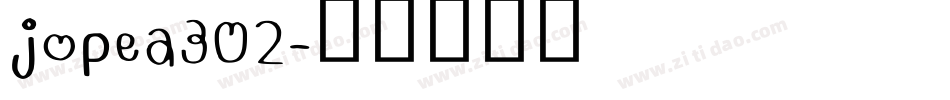jopea302字体转换