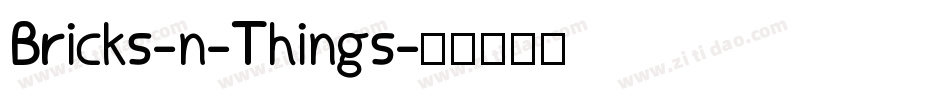 Bricks-n-Things字体转换
