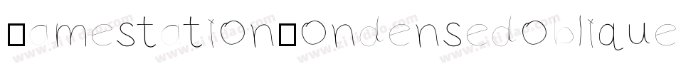 GamestationCondensedoblique-j34j字体转换