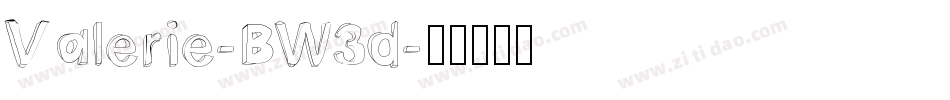 Valerie-BW3d字体转换