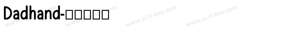 Dadhand字体转换