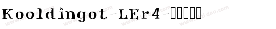 Kooldingot-LEr4字体转换