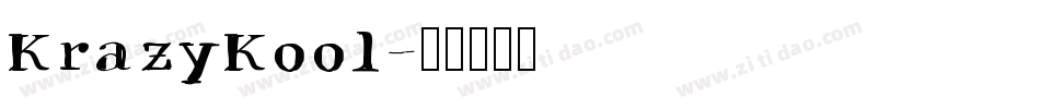 KrazyKool字体转换