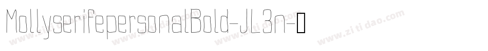 MollyserifepersonalBold-JL3n字体转换