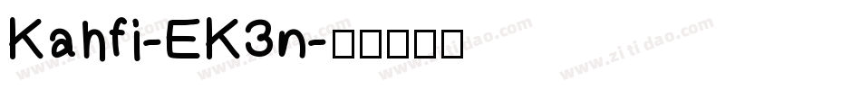 Kahfi-EK3n字体转换
