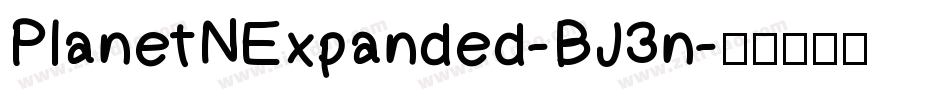 PlanetNExpanded-BJ3n字体转换