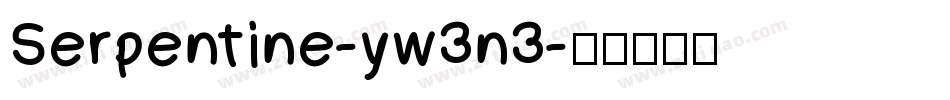 Serpentine-yw3n3字体转换