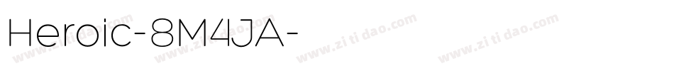 Heroic-8M4JA字体转换