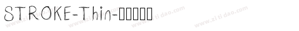 STROKE-Thin字体转换