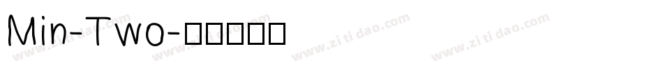 Min-Two字体转换