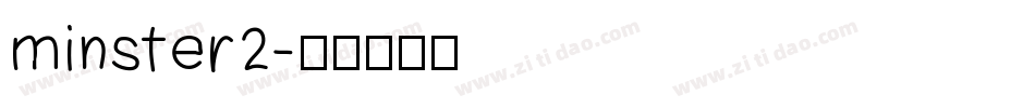 minster2字体转换