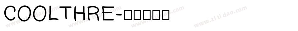 COOLTHRE字体转换