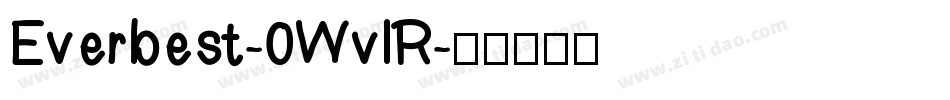 Everbest-0WvlR字体转换