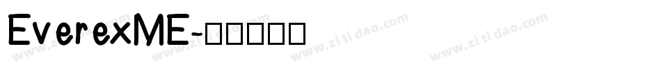 EverexME字体转换