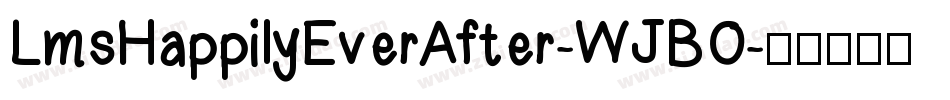 LmsHappilyEverAfter-WJBO字体转换