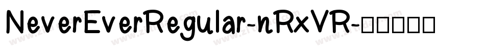 NeverEverRegular-nRxVR字体转换