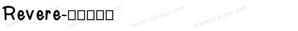 Revere字体转换