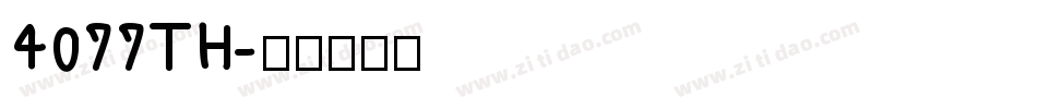4077TH字体转换