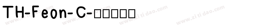 TH-Feon-C字体转换