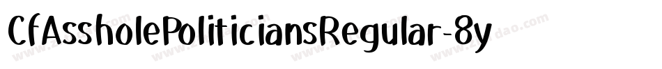 CfAssholePoliticiansRegular-8y52字体转换