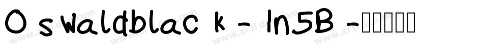 Oswaldblack-1n5B字体转换