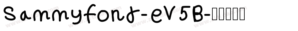 Sammyfont-eV5B字体转换