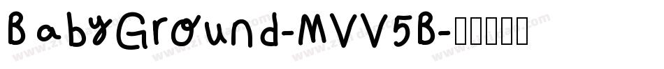 BabyGround-MVV5B字体转换