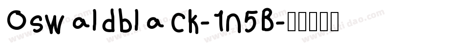 Oswaldblack-1n5B字体转换