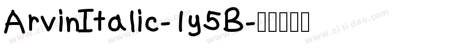 ArvinItalic-1y5B字体转换