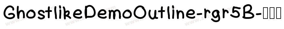 GhostlikeDemoOutline-rgr5B字体转换
