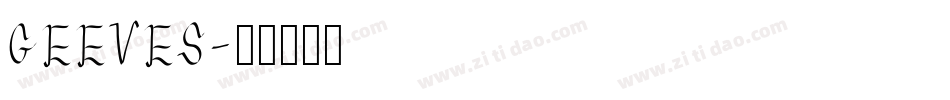 GEEVES字体转换