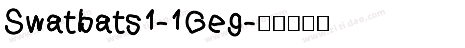 Swatbats1-1Geg字体转换