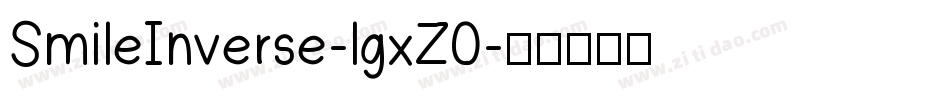 SmileInverse-lgxZ0字体转换