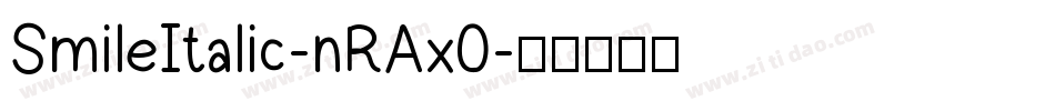 SmileItalic-nRAx0字体转换