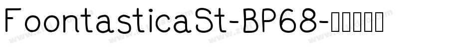 FoontasticaSt-BP68字体转换