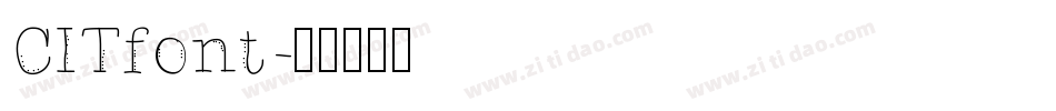 CITfont字体转换