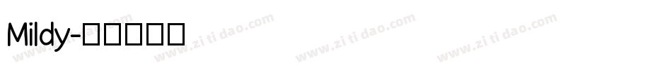 Mildy字体转换