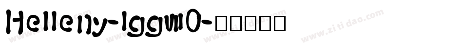 Helleny-lgg70字体转换