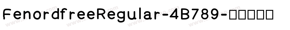 FenordfreeRegular-4B789字体转换