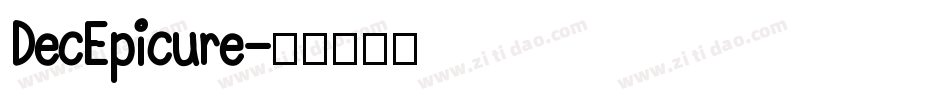 DecEpicure字体转换