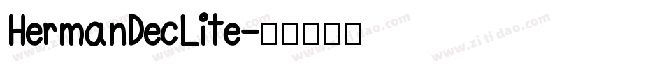 HermanDecLite字体转换