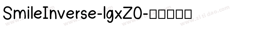 SmileInverse-lgxZ0字体转换