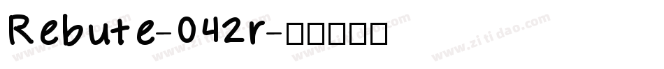 Rebute-042r字体转换