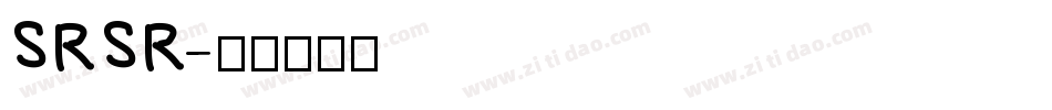 SRSR字体转换