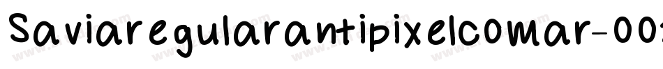 Saviaregularantipixelcomar-002R字体转换