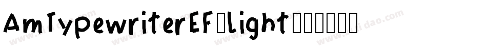 AmTypewriterEF-Light字体转换